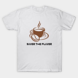 savor the flavor T-Shirt